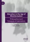 Education in the Age of Misinformation cover