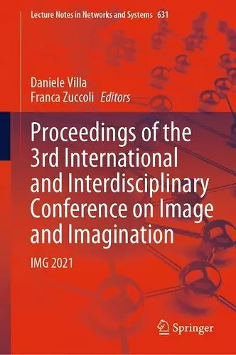 Proceedings of the 3rd International and Interdisciplinary Conference on Image and Imagination cover