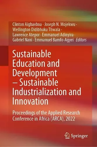 Sustainable Education and Development – Sustainable Industrialization and Innovation cover