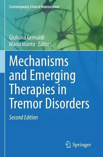 Mechanisms and Emerging Therapies in Tremor Disorders cover