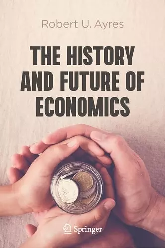 The History and Future of Economics cover