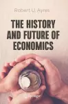 The History and Future of Economics cover