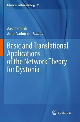 Basic and Translational Applications of the Network Theory for Dystonia cover