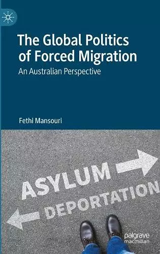 The Global Politics of Forced Migration cover