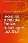 Proceedings of 19th Latin American Control Congress (LACC 2022) cover