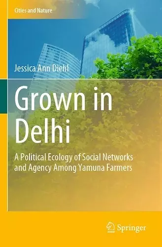 Grown in Delhi cover