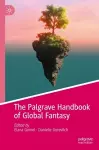 The Palgrave Handbook of Global Fantasy cover