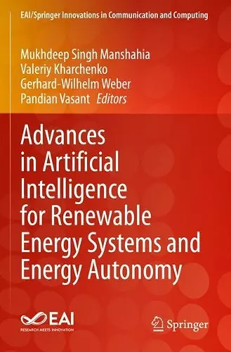 Advances in Artificial Intelligence for Renewable Energy Systems and Energy Autonomy cover