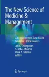 The New Science of Medicine & Management cover