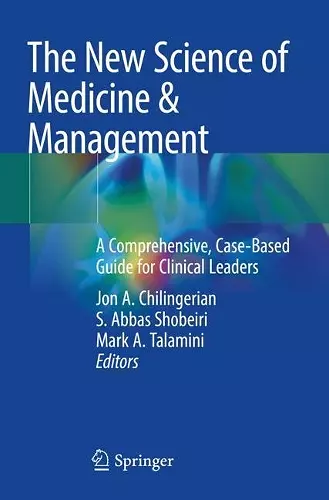 The New Science of Medicine & Management cover