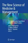 The New Science of Medicine & Management cover