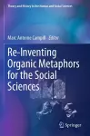 Re-Inventing Organic Metaphors for the Social Sciences cover