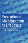 Prevention of Maladjustment to Life Course Transitions cover
