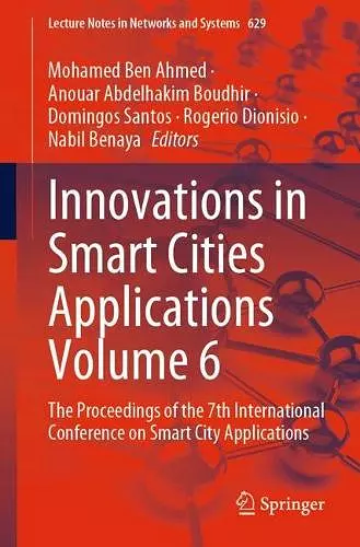 Innovations in Smart Cities Applications Volume 6 cover