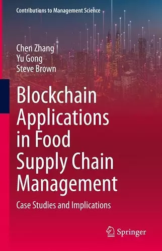 Blockchain Applications in Food Supply Chain Management cover