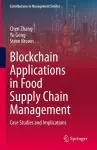 Blockchain Applications in Food Supply Chain Management cover