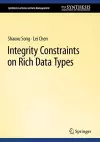 Integrity Constraints on Rich Data Types cover