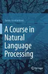 A Course in Natural Language Processing cover