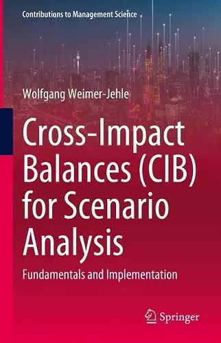 Cross-Impact Balances (CIB) for Scenario Analysis cover