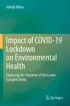 Impact of COVID-19 Lockdown on Environmental Health cover