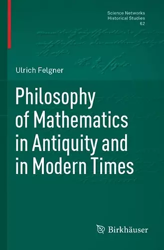 Philosophy of Mathematics in Antiquity and in Modern Times cover
