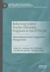 Reforming Science Teacher Education Programs in the STEM Era cover