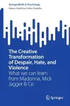 The Creative Transformation of Despair, Hate, and Violence cover