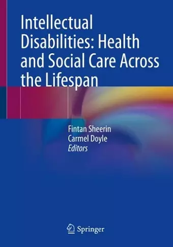 Intellectual Disabilities: Health and Social Care Across the Lifespan cover