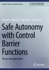 Safe Autonomy with Control Barrier Functions cover