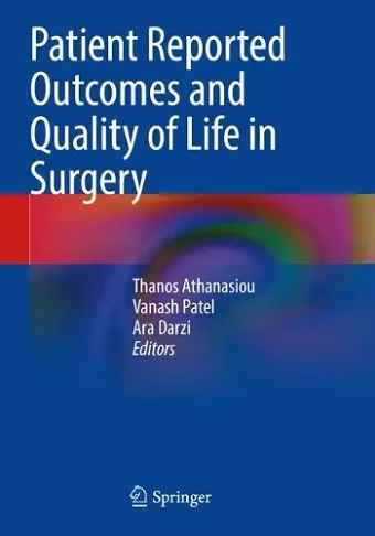 Patient Reported Outcomes and Quality of Life in Surgery cover