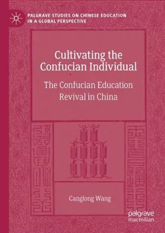 Cultivating the Confucian Individual cover