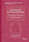Cultivating the Confucian Individual cover