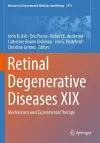 Retinal Degenerative Diseases XIX cover
