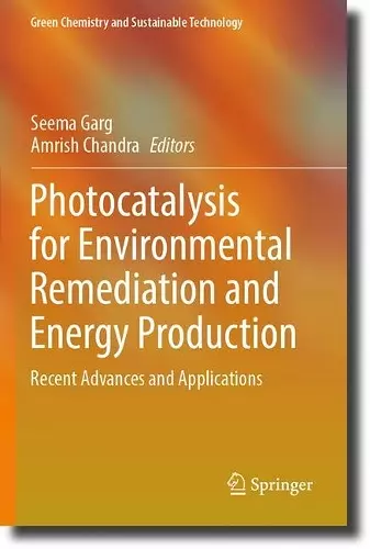 Photocatalysis for Environmental Remediation and Energy Production cover