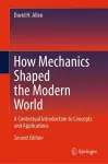 How Mechanics Shaped the Modern World cover