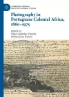 Photography in Portuguese Colonial Africa, 1860–1975 cover