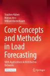 Core Concepts and Methods in Load Forecasting cover