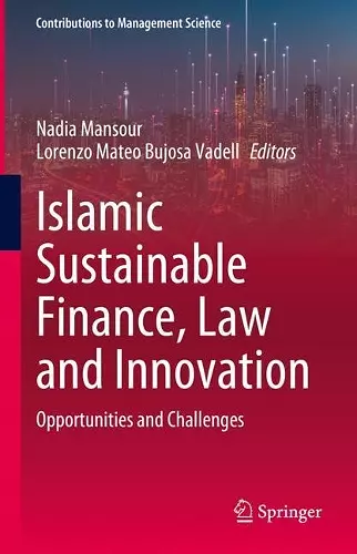 Islamic Sustainable Finance, Law and Innovation cover