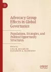 Advocacy Group Effects in Global Governance cover