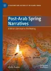 Post-Arab Spring Narratives cover