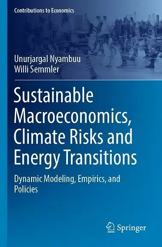 Sustainable Macroeconomics, Climate Risks and Energy Transitions cover