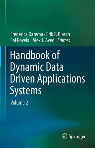 Handbook of Dynamic Data Driven Applications Systems cover