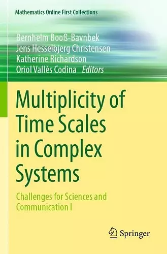 Multiplicity of Time Scales in Complex Systems cover