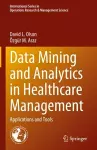 Data Mining and Analytics in Healthcare Management cover