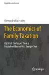 The Economics of Family Taxation cover