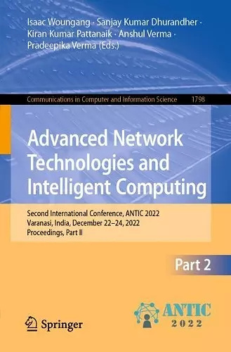 Advanced Network Technologies and Intelligent Computing cover