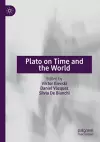 Plato on Time and the World cover