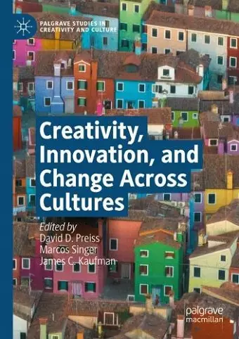 Creativity, Innovation, and Change Across Cultures cover