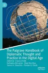 The Palgrave Handbook of Diplomatic Thought and Practice in the Digital Age cover