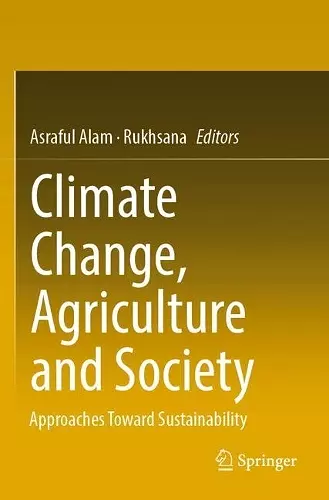 Climate Change, Agriculture and Society cover